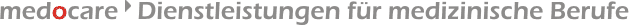 Medocare > Dienstleistungen f�r medizinische Berufe